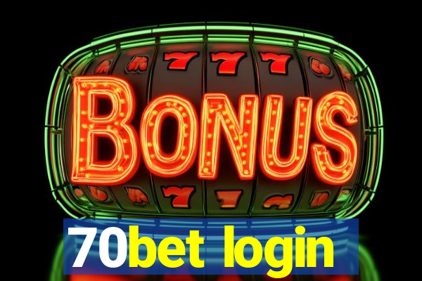 70bet login